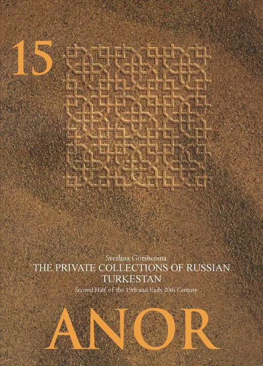 Produktbild: The Private Collections of Russian Turkestan in the Second Half of the 19th and Early 20th Century