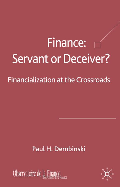 Produktbild: Finance: Servant or Deceiver?