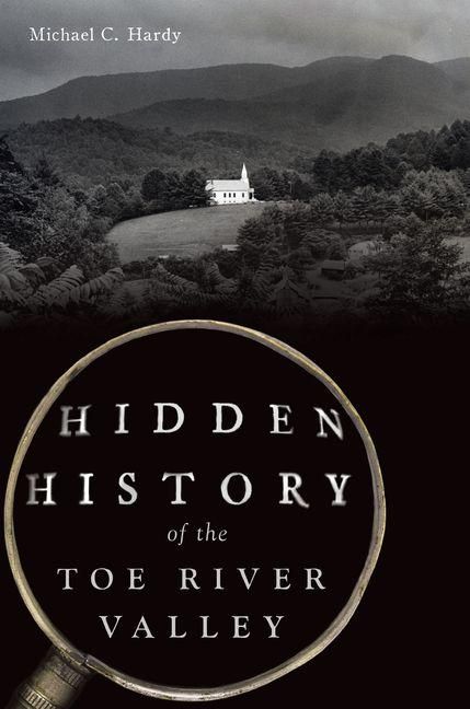 Produktbild: Hidden History of the Toe River Valley