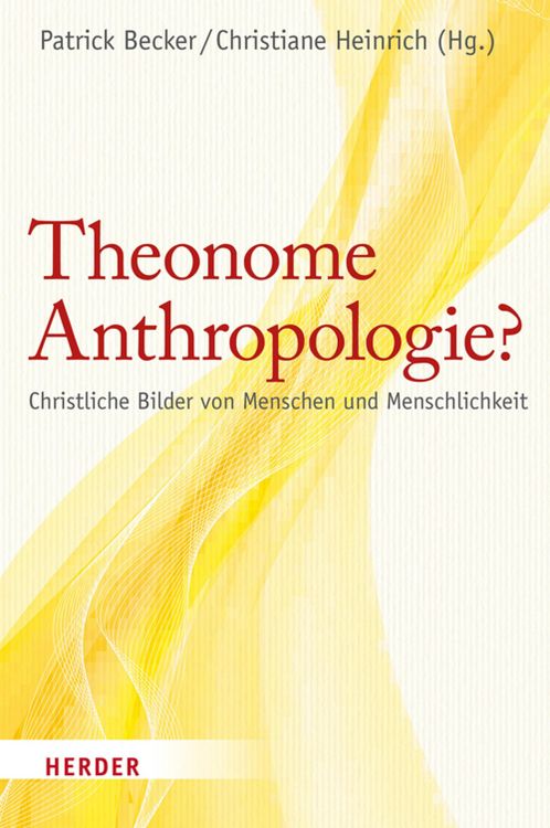 Produktbild: Theonome Anthropologie?