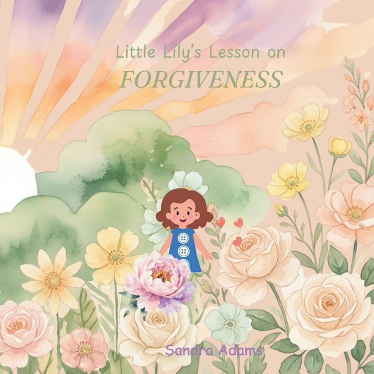 Produktbild: Little Lily's Lesson on Forgiveness