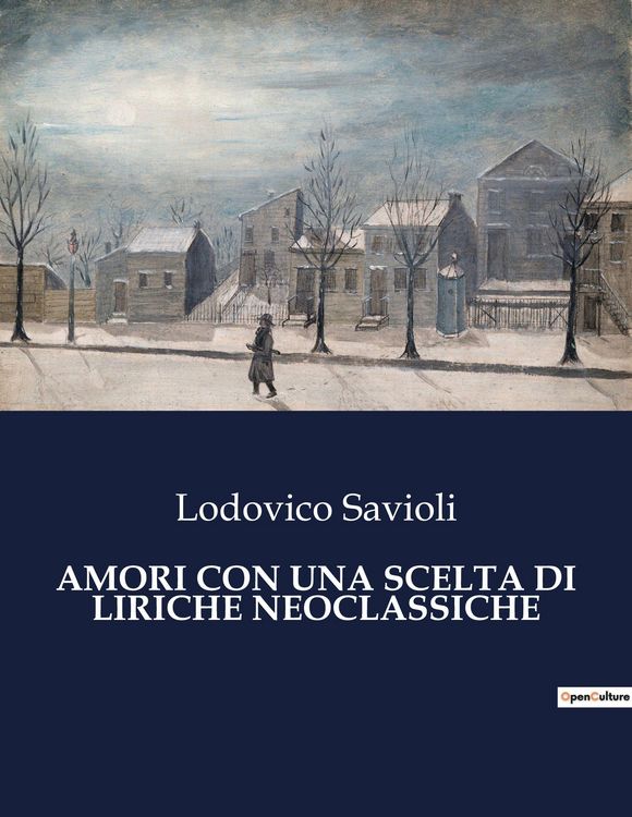 Produktbild: Amori Con Una Scelta Di Liriche Neoclassiche