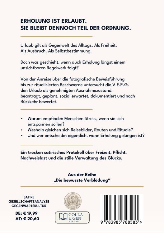 Produktbild: Die geregelte Erholung, Band 1: Urlaub als genehmigter Ausnahmezustand