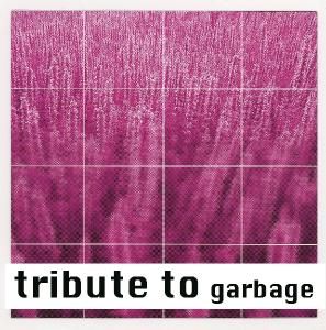 Produktbild: Tribute To Garbage