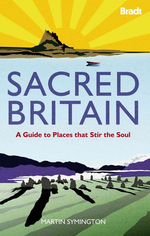 Produktbild: Sacred Britain: A Guide to Places That Stir the Soul