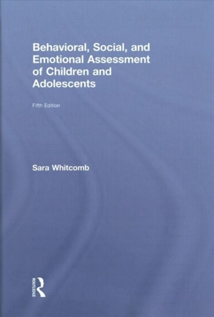 Produktbild: Whitcomb, S: Behavioral, Social, and Emotional Assessment of