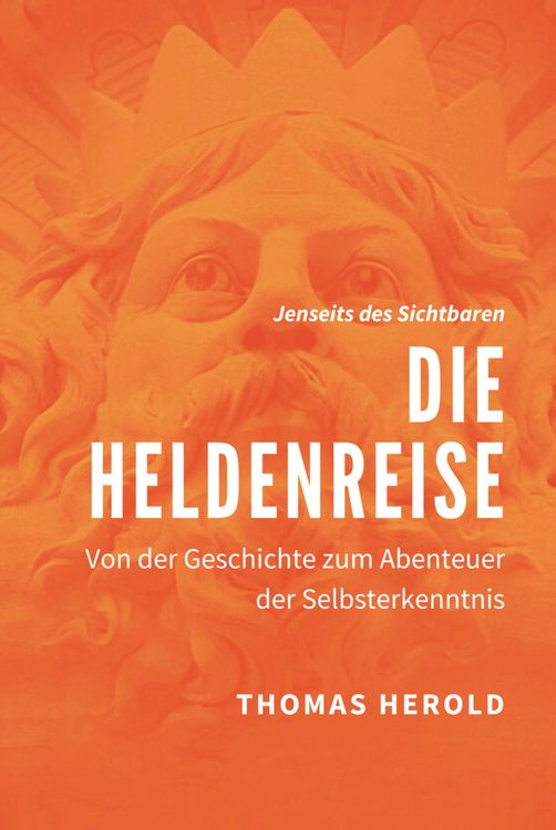 Bild vom Artikel Die Heldenreise vom Autor Thomas Herold