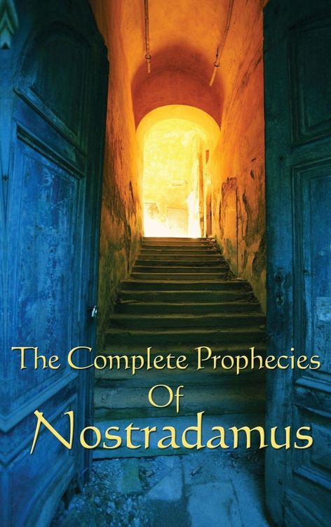 Produktbild: The Complete Prophecies of Nostradamus