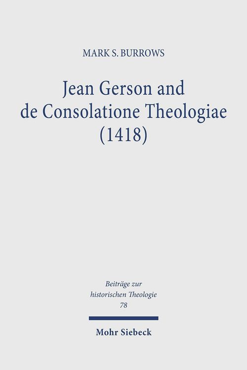 Produktbild: Jean Gerson and de Consolatione Theologiae (1418)