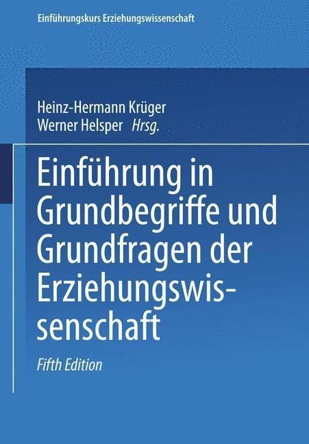 Produktbild: Einf&uuml;hrung in Grundbegriffe und Grundfragen der Erziehungswissenschaft