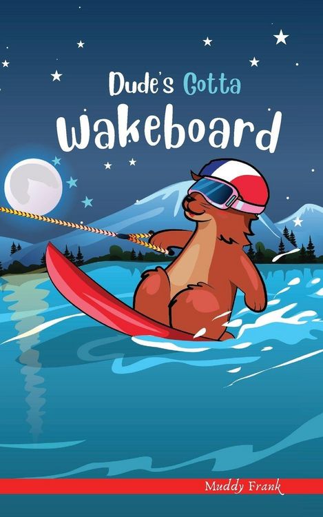 Produktbild: Dude's Gotta Wakeboard