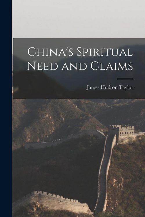 Produktbild: China's Spiritual Need and Claims