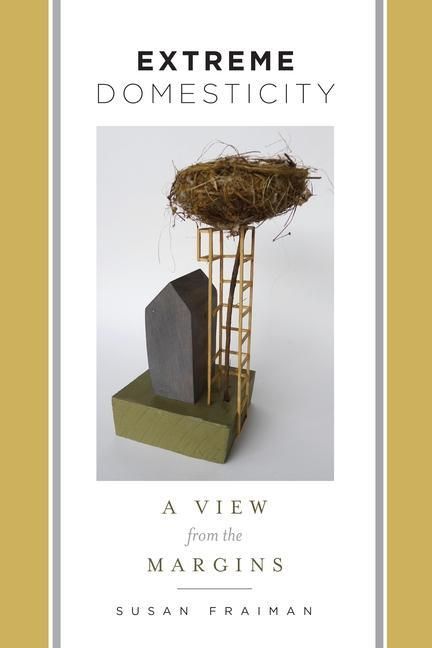 Produktbild: Fraiman, S: Extreme Domesticity