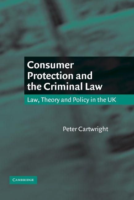 Produktbild: Consumer Protection and the Criminal Law
