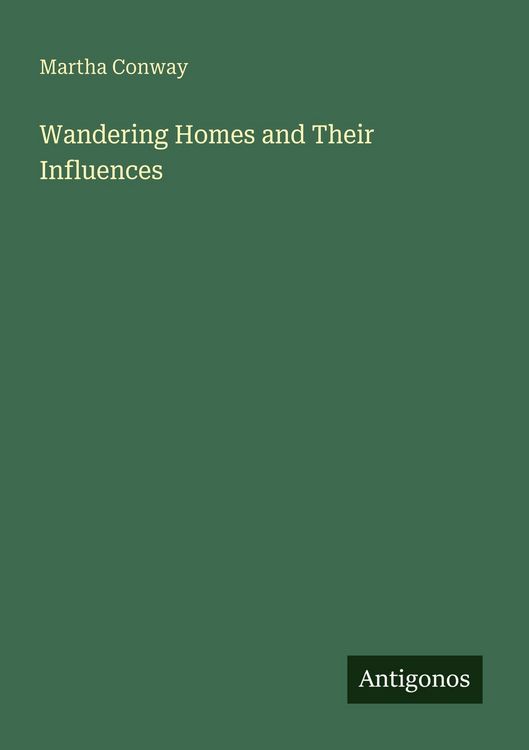 Produktbild: Wandering Homes and Their Influences
