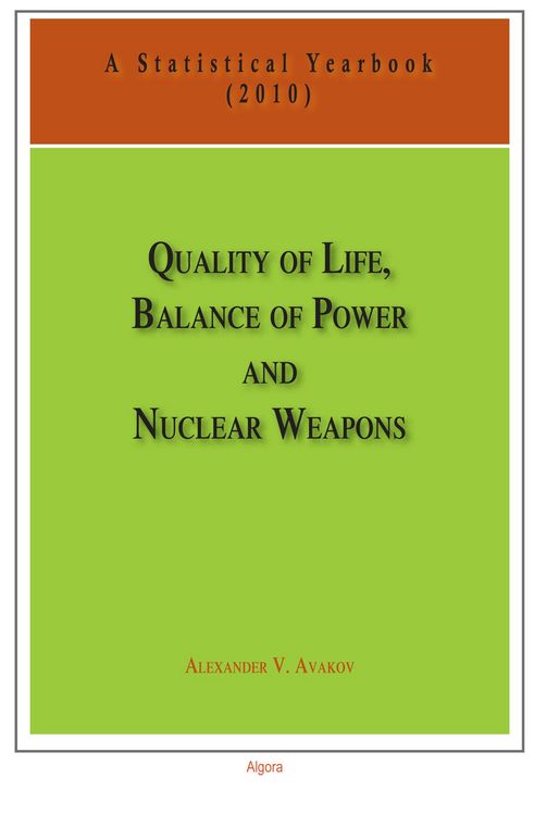 Produktbild: Quality of Life, Balance of Power, and Nuclear Weapons (2010)