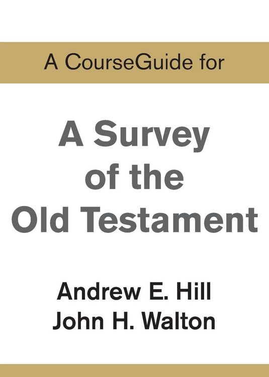 Produktbild: A CourseGuide for A Survey of the Old Testament
