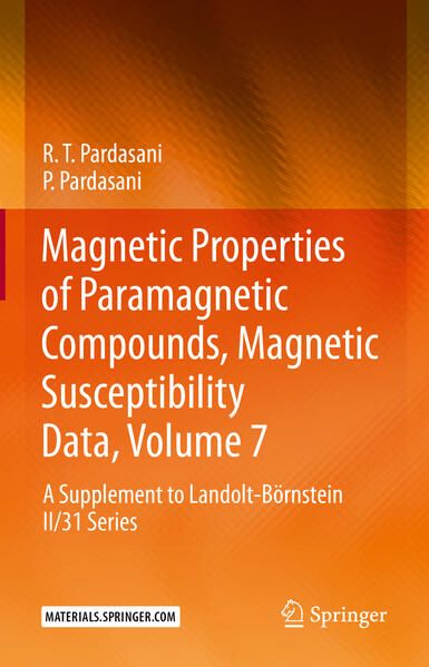 Produktbild: Magnetic Properties of Paramagnetic Compounds, Magnetic Susceptibility Data, Volume 7