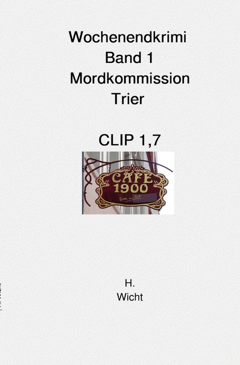 Produktbild: Mordkommission Trier Neuauflage / Mordkommission Trier Band 1 Clip 1,7