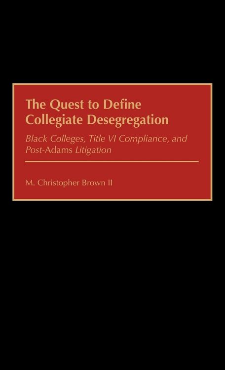 Produktbild: Quest to Define Collegiate Desegregation
