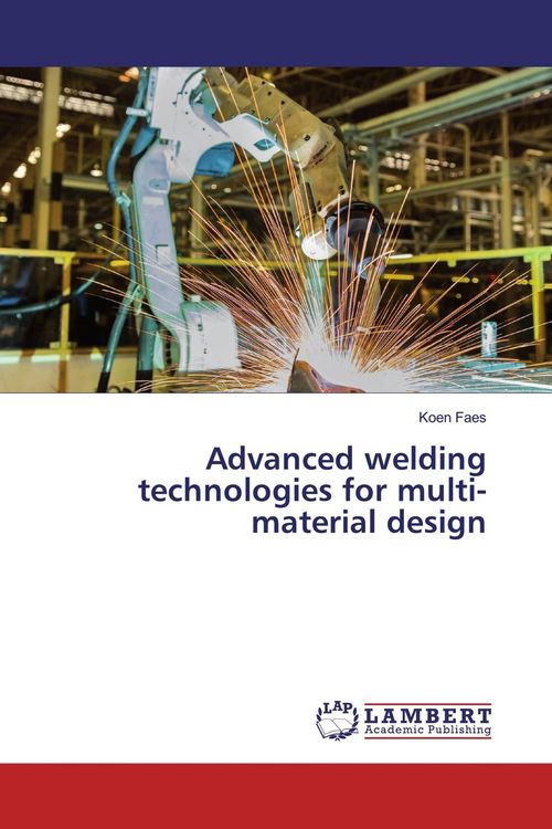 Produktbild: Advanced welding technologies for multi-material design