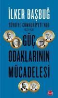 Produktbild: T&uuml;rkiye Cumhuriyetinde 1923-1961 G&uuml;c Odaklarinin M&uuml;cadelesi