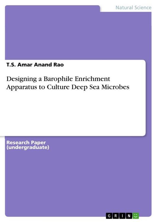 Produktbild: Designing a Barophile Enrichment Apparatus to Culture Deep Sea Microbes