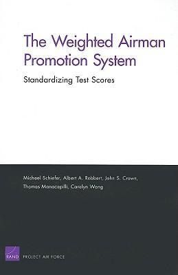 Produktbild: The Weighted Airman Promotion System: Standardizing Test Scores