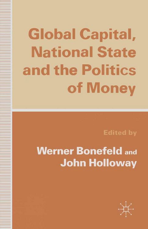 Produktbild: Global Capital, National State and the Politics of Money