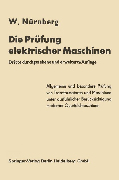 Produktbild: Die Pr&uuml;fung elektrischer Maschinen einschlie&szlig;lich der modernen Querfeldmaschinen