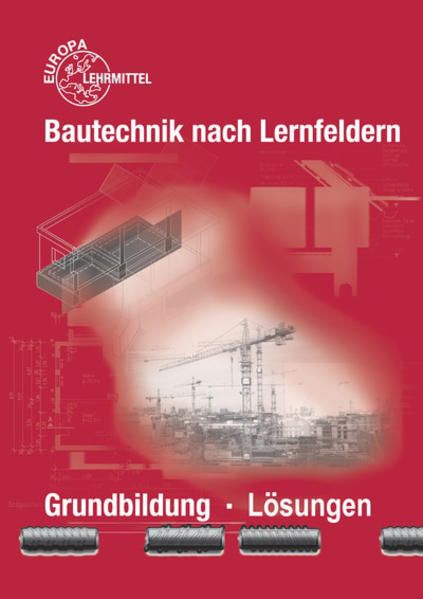 Produktbild: Bautechnik nach Lernfeldern