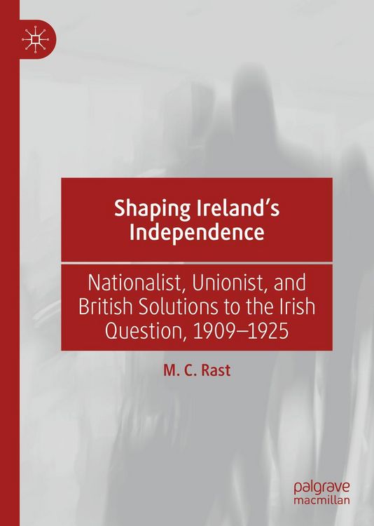 Produktbild: Shaping Ireland's Independence