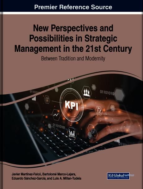 Produktbild: New Perspectives and Possibilities in Strategic Management in the 21st Century: Between Tradition and Modernity