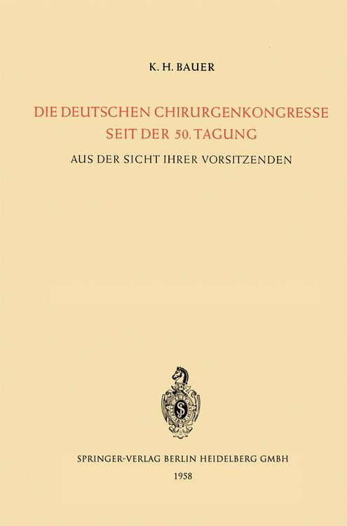 Produktbild: Die Deutschen Chirurgenkongresse Seit der 50. Tagung