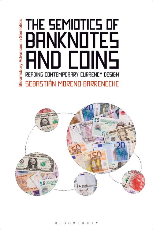 Produktbild: The Semiotics of Banknotes and Coins
