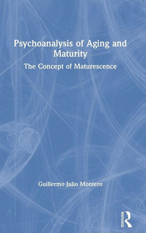 Produktbild: Psychoanalysis of Aging and Maturity