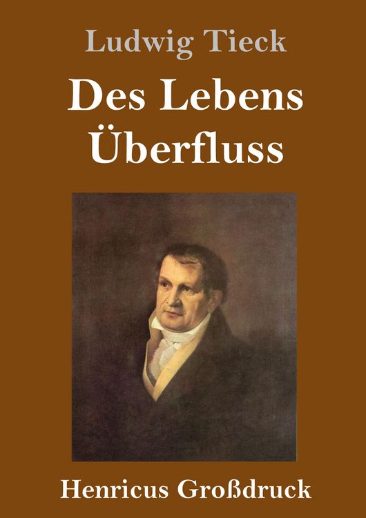 Produktbild: Des Lebens &Uuml;berfluss (Gro&szlig;druck)