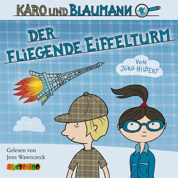 Produktbild: Karo und Blaumann (1): Der fliegende Eiffelturm