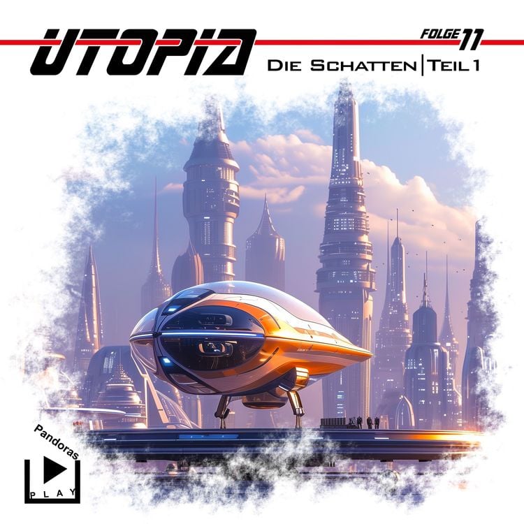 Bild vom Artikel Utopia 11 - Die Schatten - Teil 1 vom Autor Marcus Meisenberg