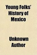 Produktbild: Young Folks' History of Mexico