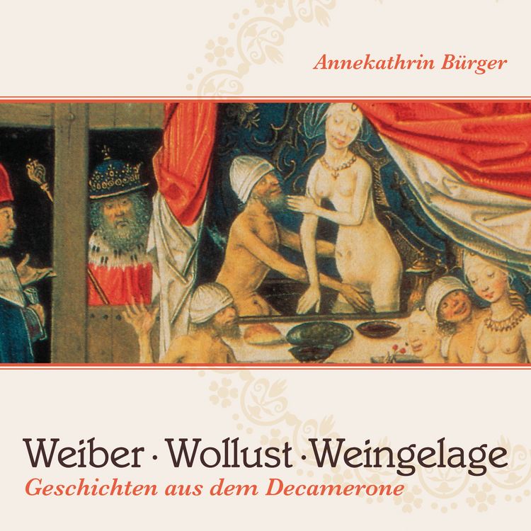 Produktbild: Weiber, Wollust, Weingelage
