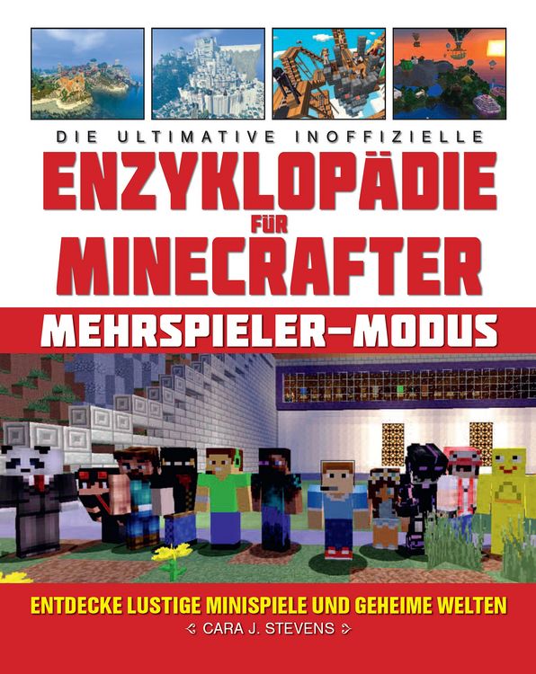 Produktbild: Die ultimative inoffizielle Enzyklop&auml;die f&uuml;r Minecrafter: Mehrspieler-Modus