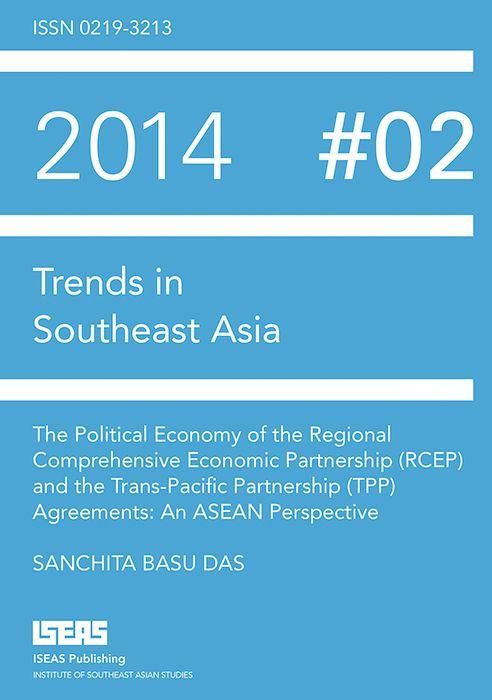 Produktbild: The Political Economy of the Regional Comprehensive Economic Partnership (RCEP) and the Trans-Pacific Partnership (TPP) Agreements