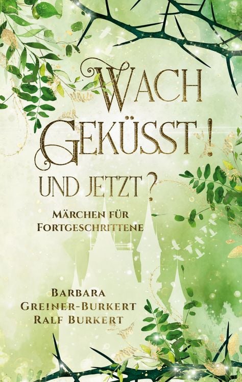 Produktbild: Wachgek&uuml;sst! Und jetzt?