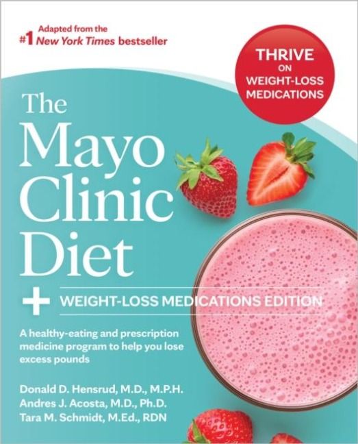 Produktbild: The Mayo Clinic Diet: Weight-Loss Medications Edition