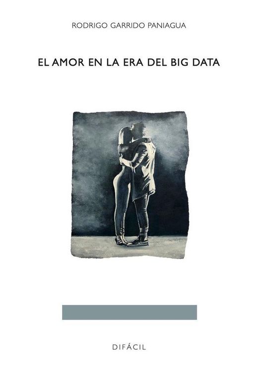 Produktbild: El amor en la era del big data