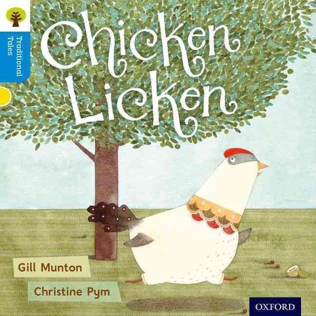 Produktbild: Oxford Reading Tree Traditional Tales: Level 3: Chicken Licken