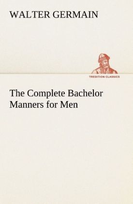 Produktbild: The Complete Bachelor Manners for Men
