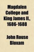 Produktbild: Magdalen College and King James II., 1686-1688