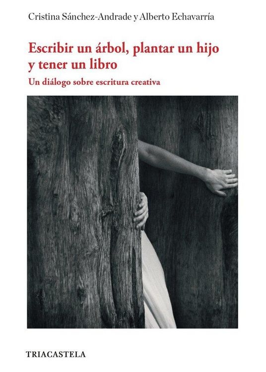 Produktbild: Escribir un &aacute;rbol, plantar un hijo y tener un libro